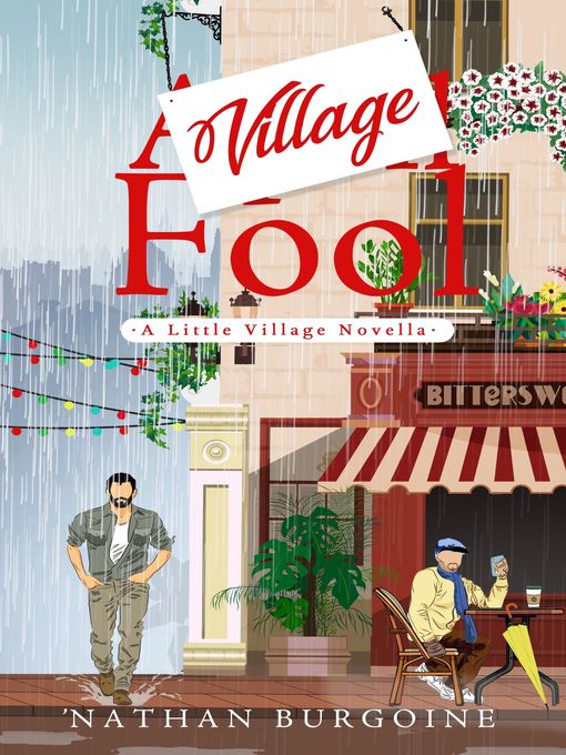 Title details for Village Fool by Nathan Burgoine - Available